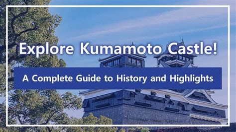 Kumamoto Castle Ticket Types