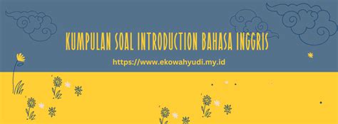 Kumpulan Soal Introduction