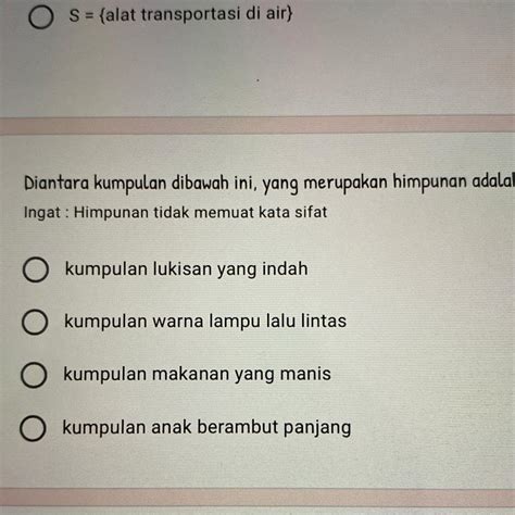 Kumpulan-Kumpulan Berikut Ini yang Merupakan Himpunan Adalah: