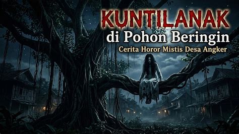 Kuntilanak Di Pohon