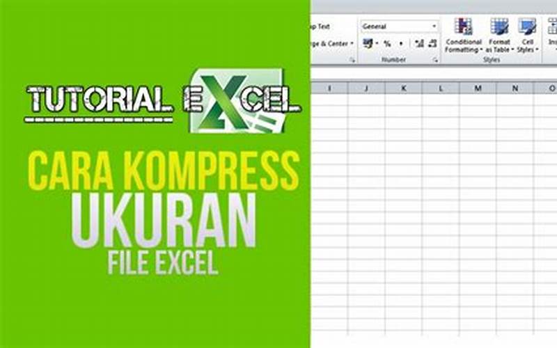 Kurangi Ukuran File Excel