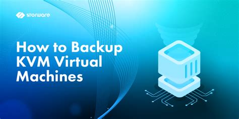 Kvm Backup Solution