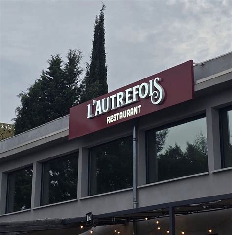 L'Autrefois Restaurant Avis