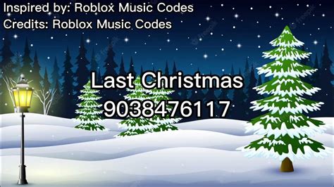 LAST CHRISTMAS Roblox Code
