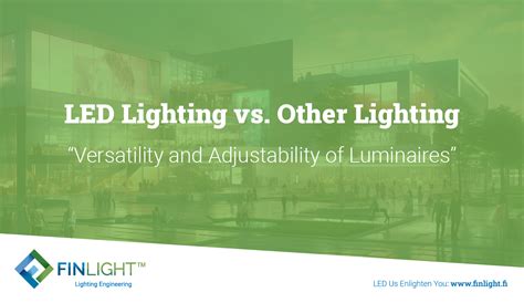 LED Versatility and Limitations