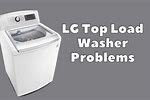 LG Top Load Washer Problems
