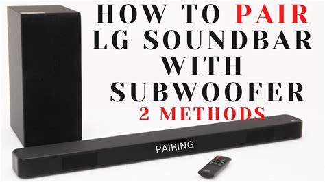 LG Wireless Subwoofer Pairing