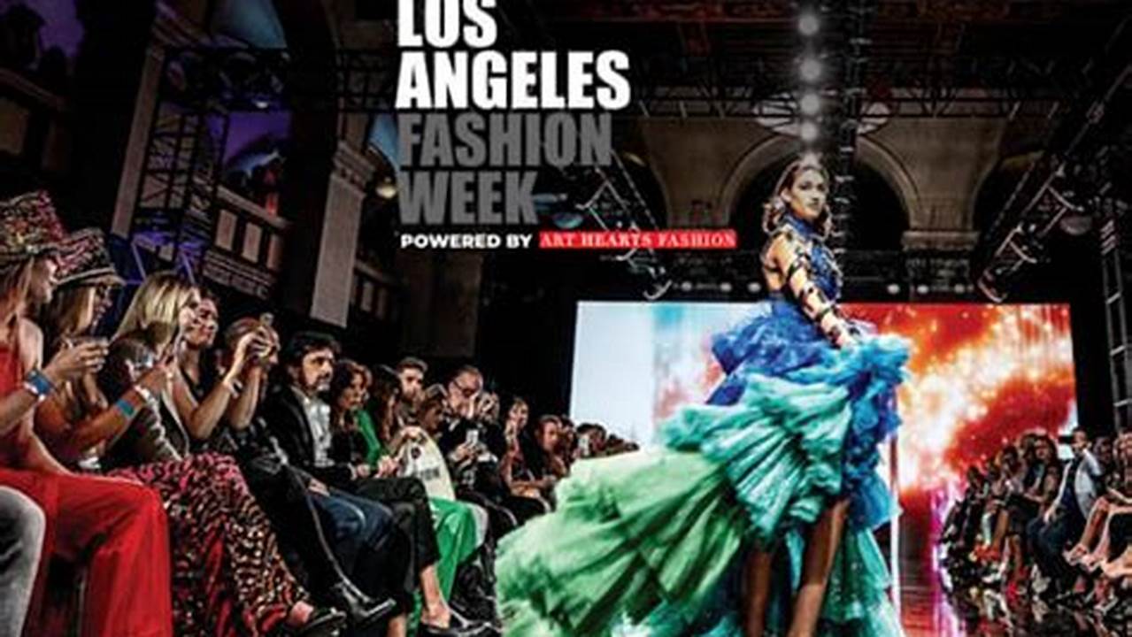 La Fashion Week 2024 Tickets - Hope Ramona