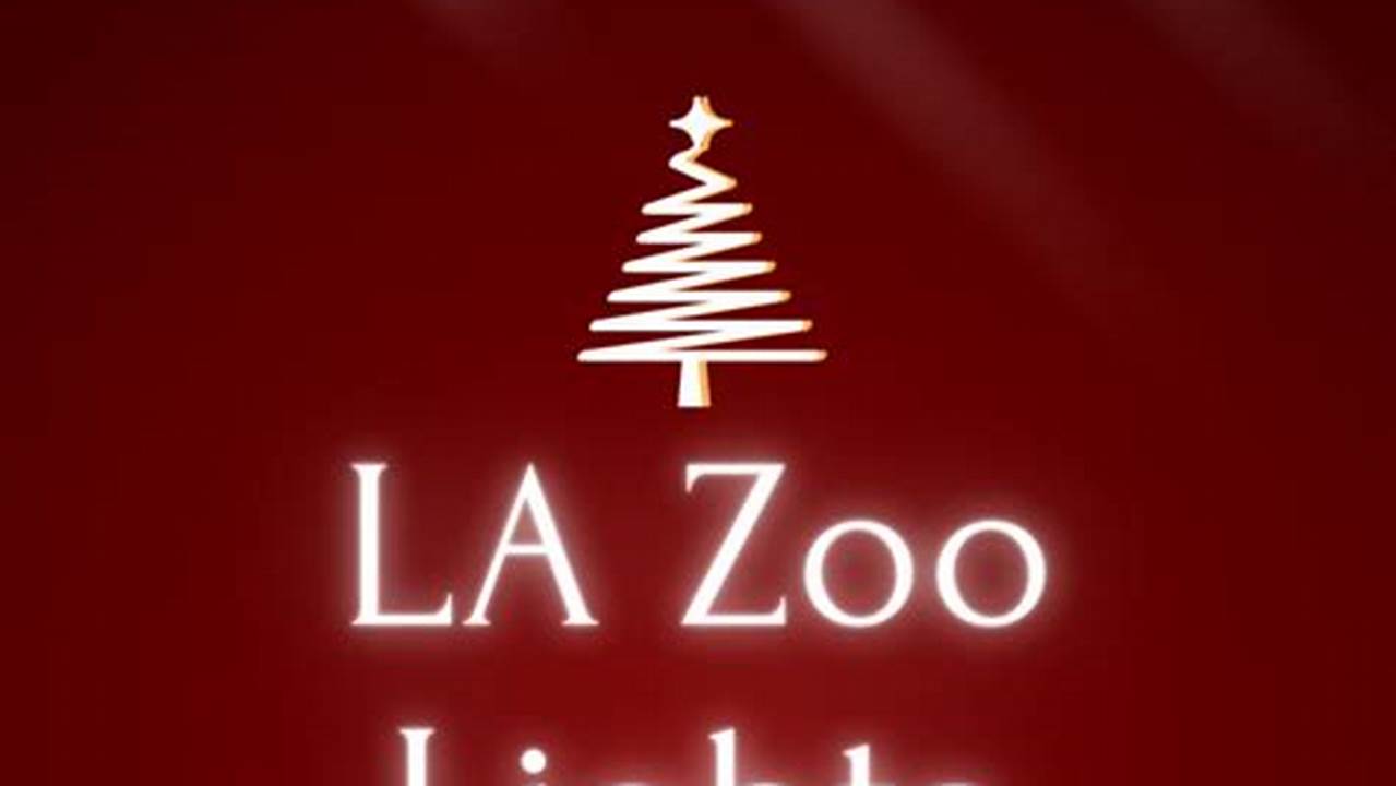 La Zoo Lights Discount Code 2024