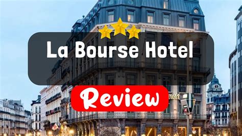 La Bourse Hotel