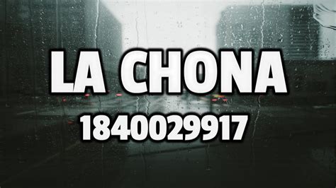 La chona Roblox ID - Roblox Music Code - YouTube