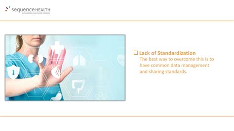 Lack of Standardization