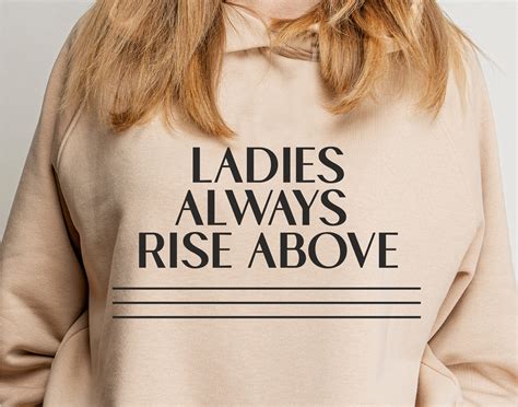 Ladies Always Rise Above
