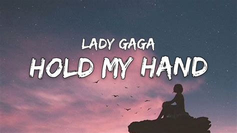 Lady Gaga Hold My Hand Traduction