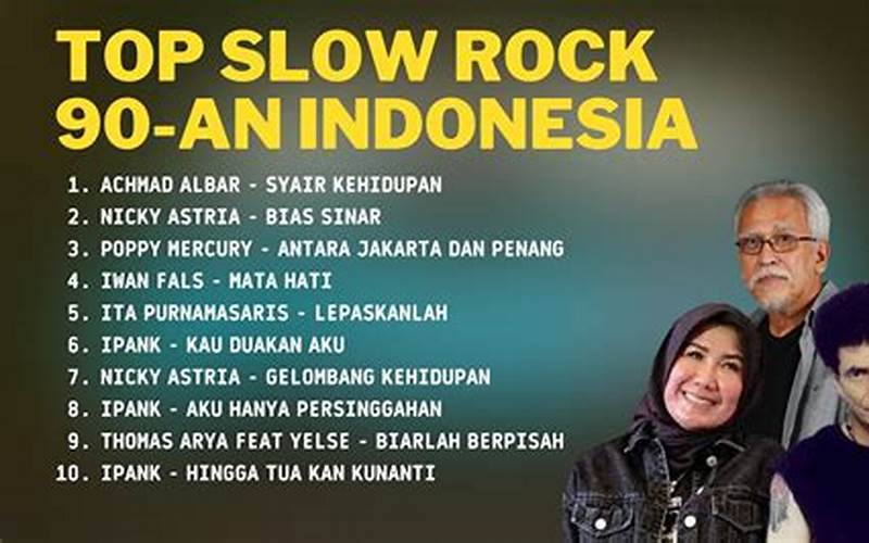 Lagu Slow Rock Indonesia Terbaik Sepanjang Masa