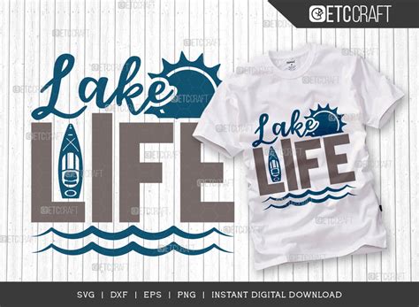 Download Lake Life SVG Cut File Files For Crafts