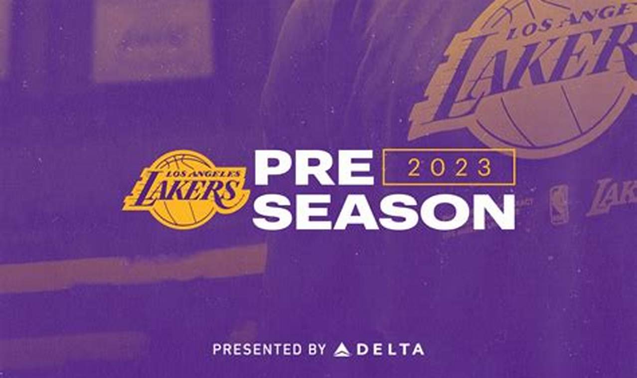 Lakers Preseason 2024 Tickets