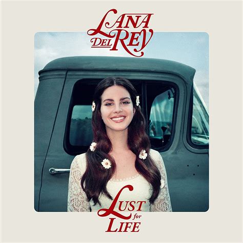 Lana Del Rey Lust For Life Bridge
