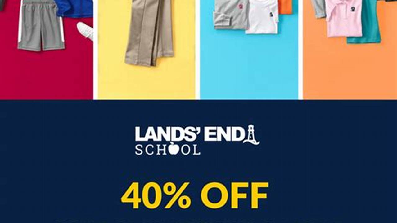 Lands End Uniform Coupon Code 2024