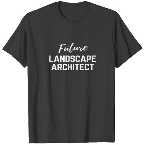 Landscape Architect T Shirt