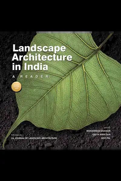 Landscape Architecture In India A Reader