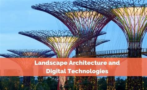 Landscape Architecture Technology