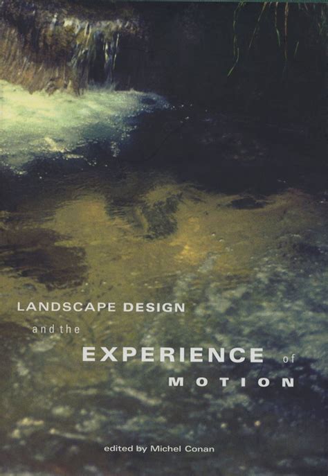 Landscape Design And The Experience Of Motion