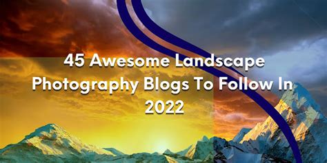 Landscape Photography Blogs