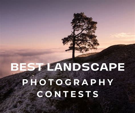 Landscape Photography Competitions