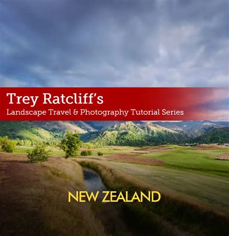 Landscape Photography Tutorial Series New Zealand