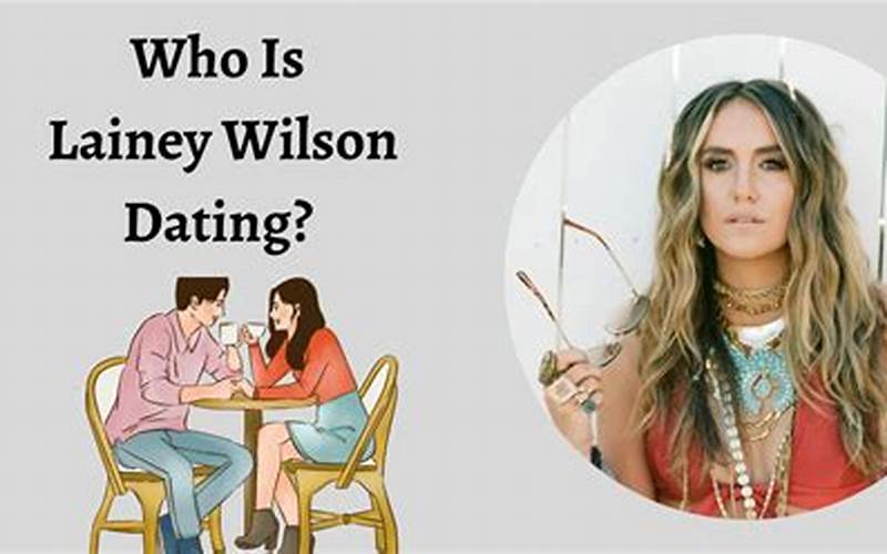 Laney Wilson Dating Status