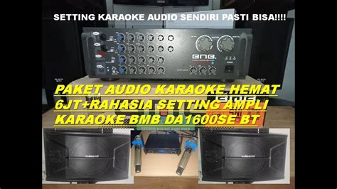 Langkah-langkah setting amplifier karaoke