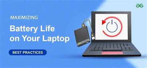 Laptop Battery Life Best Practices