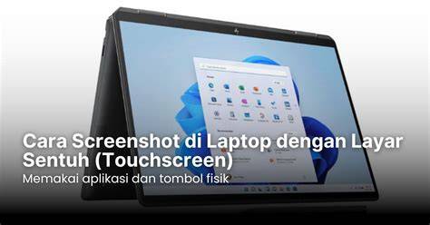 Laptop dengan Layar Sentuh