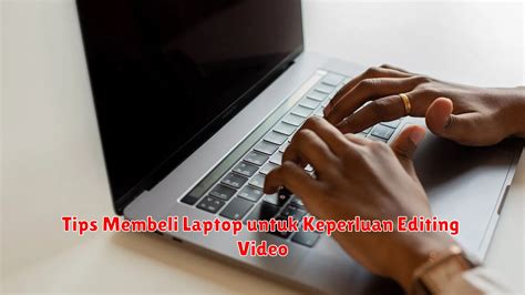 Laptop untuk Keperluan Audio-Visual