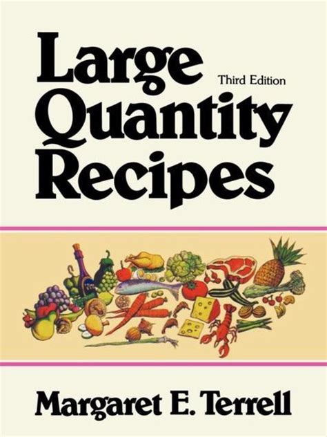 Large Quantity Food Recipes