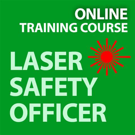 Laser safety officer with hazard analysis training itinerary