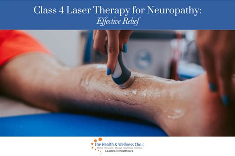 Laser Therapy for Neuropathy Relief