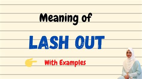 Lashing Out Meaning
