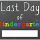 Last Day Of Kindergarten Free Printable