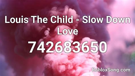 Last to leave - Louis The Child Roblox ID