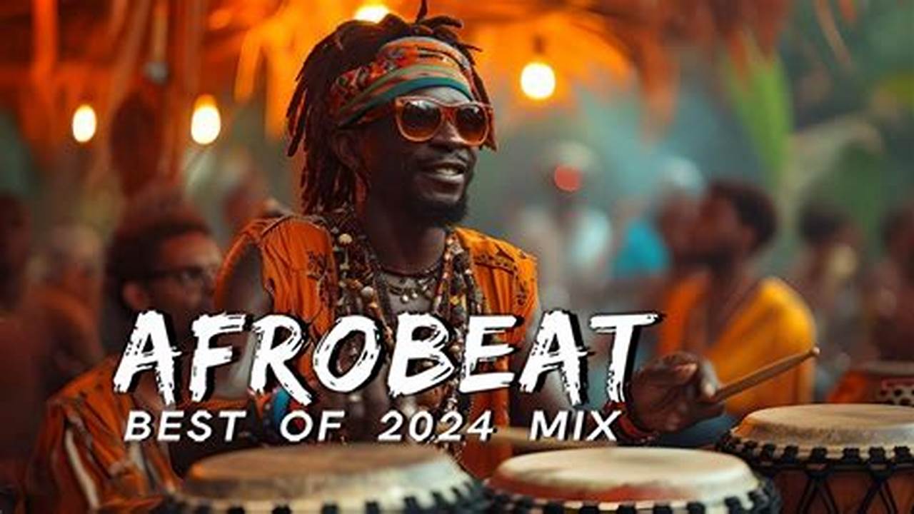 Latest Afrobeats Mix 2025