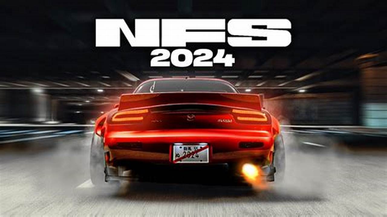 Latest Need For Speed 2024