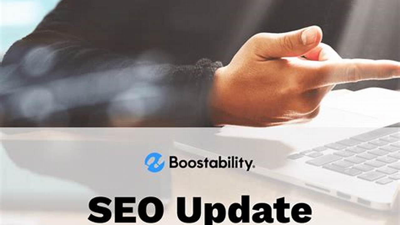 Latest Seo Update 2024