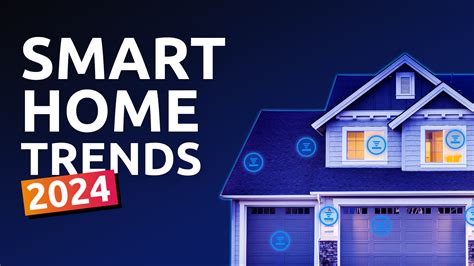 Latest Trends In Smart Home Technology
