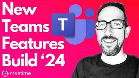 Latest features in Microsoft Teams in April’24