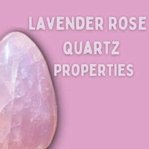 Discover the Enchanting Properties of Lavender Rose Quartz: The Radiant Gemstone That Radiates Love and Emotion