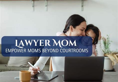 Lawyer Moms