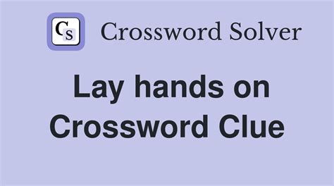Lay In Wait - Crossword Clue Answers - Crossword Solver