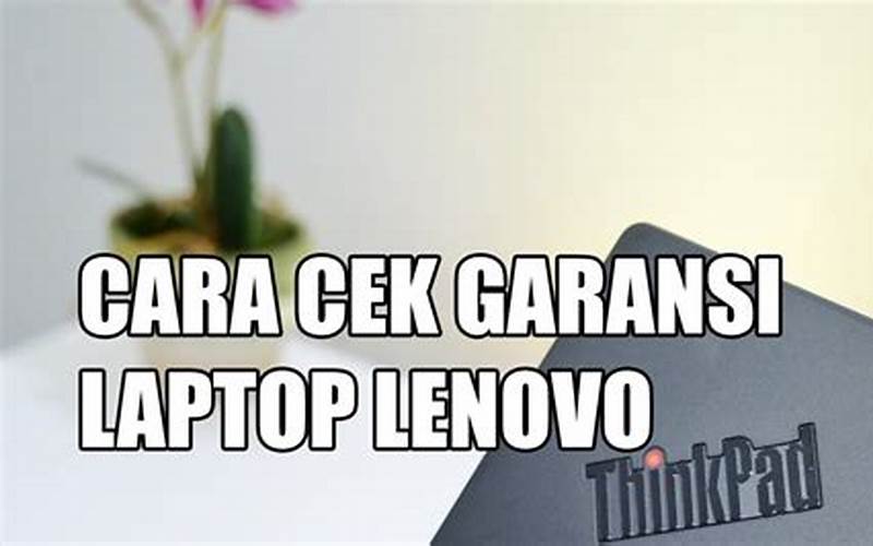 Layanan Garansi Lenovo